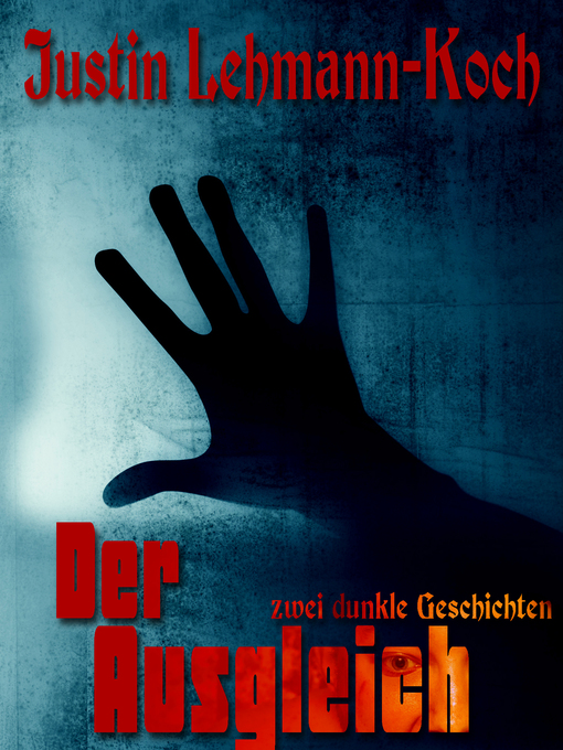 Title details for Der Ausgleich by Justin Lehmann-Koch - Available